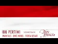 Download Lagu Iwan Fals feat. Once Mekel \u0026 Fiersa Besari - Ibu Pertiwi (Official Audio) | Ost. Bumi Manusia