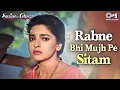 Download Lagu Rabne Bhi Mujh Pe Sitam | Saajan Ka Ghar | Juhi Chawla | Alka Yagnik | 90s Dard Song | Hindi Song