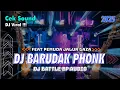 Download Lagu DJ BATTLE BP AUDIO BARUDAK PHONK | DJ BATTLE VIRAL TIKTOK - Cek sound