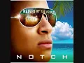 Notch - Nuttin No Go So [TRANSLATED TO PLAIN ENGLISH]