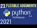 Python 3 9 Tutorials Flexible Arguments args Functions in python Python For Beginners Tutorial