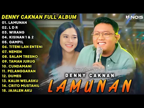 Download MP3 LAGU JAWA TERBARU 2024 | DENNY CAKNAN - LAMUNAN, LDR | FULL ALBUM TERBARU 2024