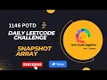 1146 Snapshot Array Google Daily leetcode Challenge Leetcode POTD Medium