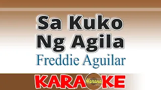 Download Sa Kuko Ng Agila (Karaoke) Freddie Aguilar MP3