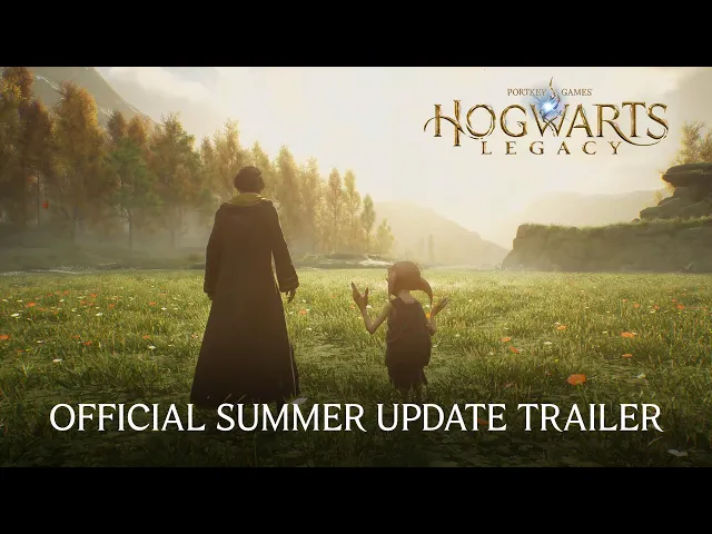 Hogwarts Legacy – Official Summer Update Trailer