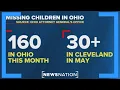 More than 1 000 children reported missing in Ohio NewsNation Now