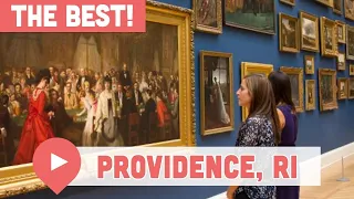 Best Things to Do in Providence Rhode Island