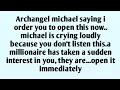 Download Lagu 📃Archangel michael saying i order you to open this now.. michael is crying loudly because you