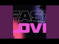 Lagu Fastlove