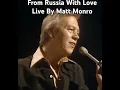 Download Lagu From Russia With LoveLive By Matt Monro