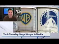 Tech Tuesday Mega merger in media