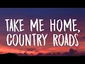 Download Lagu John Denver - Take Me Home, Country Roads (Lyrics)