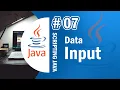 Java 07 - Input in Java Programming