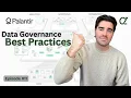 Palantir Deep Dive Data Governance Best Practices - Security Primitives