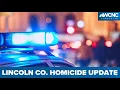 Arrests made in 2021 Lincoln County homicide