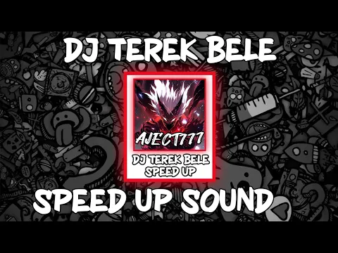 Download MP3 SOUND JJ DJ TEREK BALE FULL BASS SPEED UP VIRAL TIKTOK  SOUND NYA BIKIN CANDU CUY