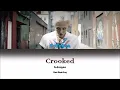 G-dragon Crooked Lyrics [Han/Rom/Eng]