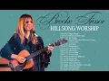 Download Lagu Brooke Fraser Playlist🙏Best Hillsong Praise And Worship Songs Playlist 2022 ✝️Hillsong Worship