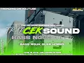 Download Lagu DJ TRAP CEK SOUND BASS NGUK GLERRR MIDDLE CETUS‼️AMUNISI CEK SOUND YG KALIAN CARI CARI