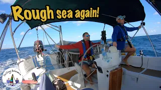 Getting our sea legs for the rough passage! Ep.52