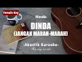 Download Lagu Dinda (Jangan Marah Marah) -  Masdo ( Akustik Karaoke )