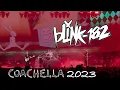 blink-182 Live at Coachella 2023 Full Set Weekend 2