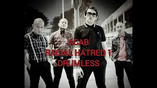 Download ACAB | RACIAL HATRED 1 DRUMLESS MP3