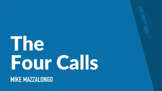 The Four Calls