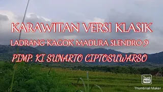 karawitan versi klasik ladrang kagok madura slendro 9 pimp ki sunarto ciptosuwarso 
