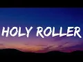 Zach Bryan - Holy Roller (Lyrics) Ft. Sierra Ferrell 🎵 | Emotional Country Folk Masterpiece