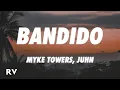 Download Lagu Myke Towers x Juhn - Bandido (Letra/Lyrics)