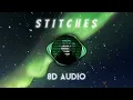 Download Lagu Shawn Mendes - Stitches (8D AUDIO)