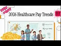 2026 Healthcare Salaries What You Can Actually Expect to Earn