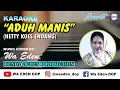 Download Lagu KARAOKE ADUH MANIS - HETTY KOES ENDANG │ MUSIC COVER BY WA EDEN