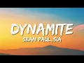 Lagu Sean Paul - Dynamite ft. Sia (Lyrics)