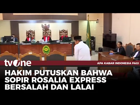 Sidang Lanjutan Kasus Kecelakaan Kru tvOne, Hakim Vonis Sopir Satu Tahun Enam Bulan