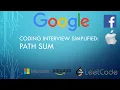 Coding Interview Tutorial 10 Path Sum LeetCode