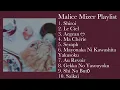 My Favourite Malice Mizer Songs - A Malice Mizer Playlist