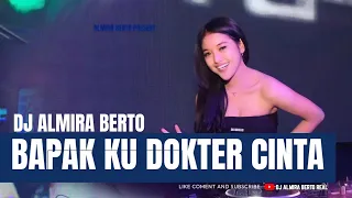 funkot bapak ku dokter cinta gamma 1 new cover by dj almira berto