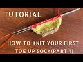 Knit Your First Toe Up Sock Part 1