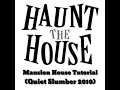 Download Lagu Haunt the House OST - Mansion House Tutorial (Quiet Slumber)