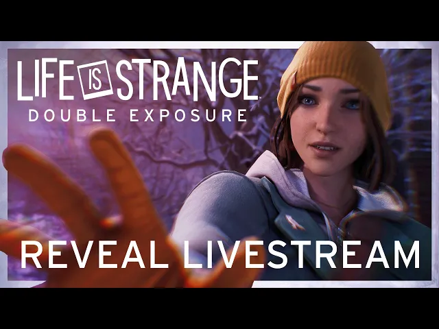 Life is Strange: Double Exposure – Reveal Livestream (ESRB)