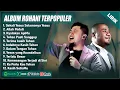 Download Lagu FRANKY KUNCORO FEAT. MIKE MOHEDE FULL ALBUM PILIHAN TERBAIK 2025 (LIRIK) || LAGU ROHANI TERBARU 2025