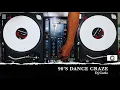 Lagu 90'S DANCE CRAZE #batang90's #djcarlo