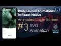 Animated Login Screen - Professional Animations in React Native Reanimated Gesture Handler