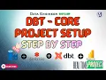 Learn dbt Core from Scratch Step-by-Step Installation Project Setup