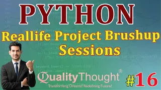 Control Flow Reallife Project Brushup Sessions Python Tutorial for Beginners Quality Thought