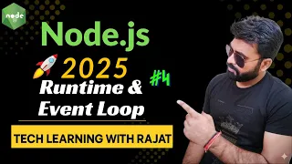 Node js Runtime Event Loop Asynchronous JavaScript in Depth ep 4 techlearningwithRajat