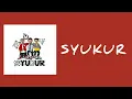 Download Lagu Macbee x Eizy x Tuan Tigabela$ - Syukur (Lyric Video)
