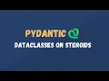 Essential Pydantic Python dataclasses on Steroids